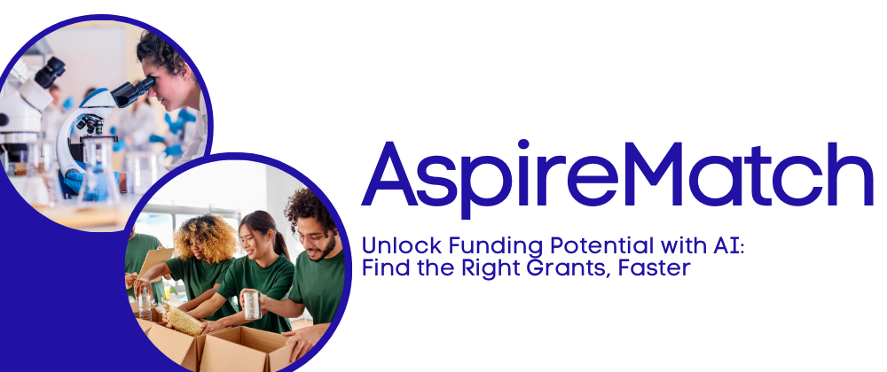 AspireMatch – AI That Connects you to Funding, Faster – Adventures in ...